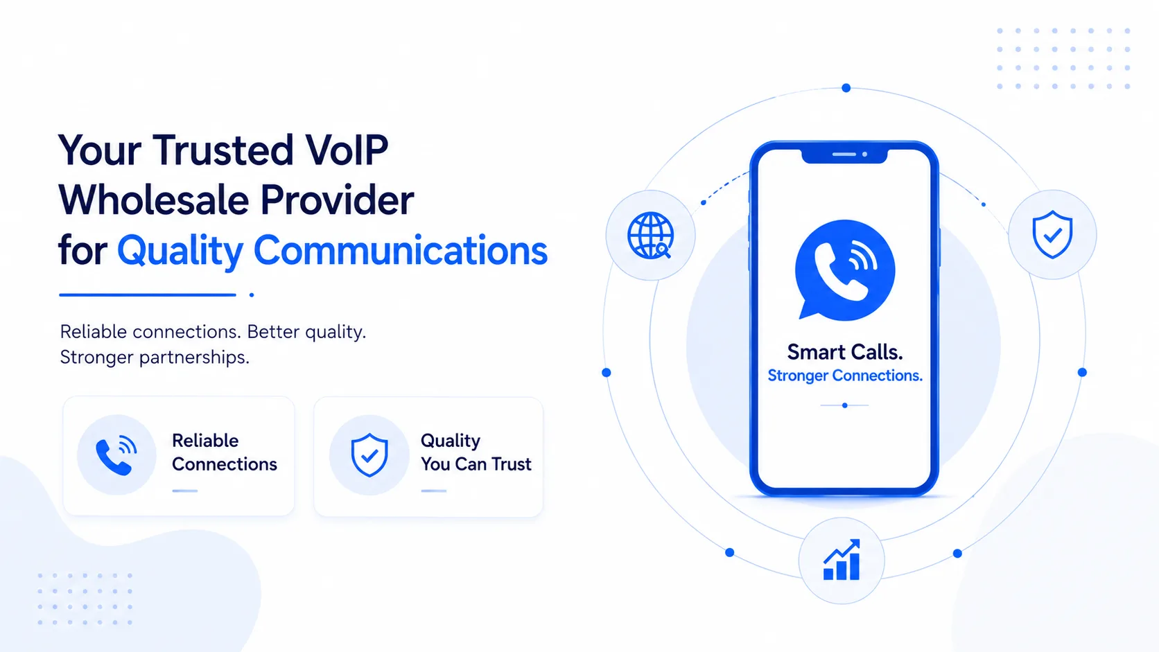 Trusted VoIP Wholesale Provider