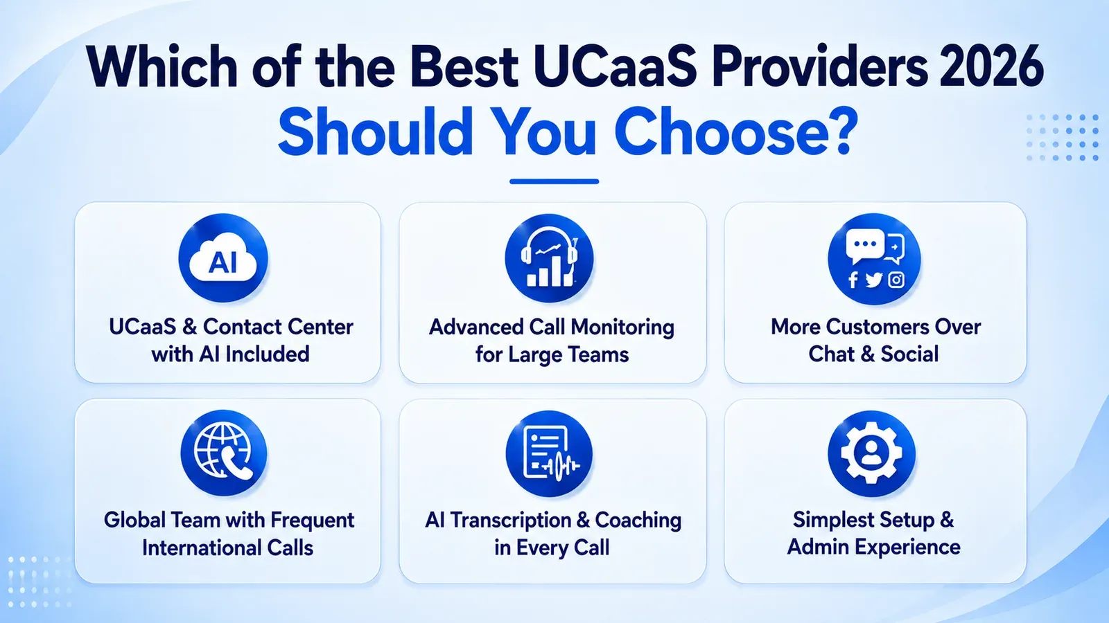 Which Best UCaaS Provider Should You Choose
